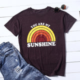 You Are My Sunshine Rainbow T-Shirt